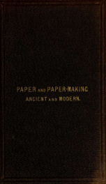 Paper & paper making : ancient and modern_cover