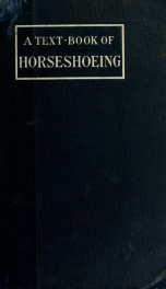 A text-book of horseshoeing, for horseshoers and veterinarians_cover