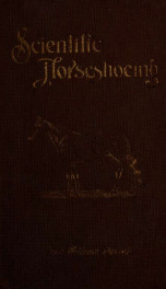 Russell on scientific horseshoeing for leveling and balancing the action and gait of horses and remedying and curing the different diseases of the foot_cover