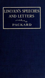 Selections from Lincoln's speeches and letters : arranged for learners of Munson phonography_cover