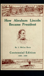 How Abraham Lincoln became president_cover