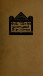 Weltkrieg und Imperialismus : sozialpsychologische Dokumente und Beobachtungen vom Weltkrieg 1914-15_cover