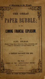 The great paper bubble; or, the coming financial explosion_cover