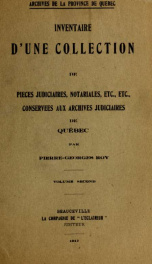 Inventaire d'une collection de pieces judiciaires, notariales, etc., etc., conservees aux Archives judiciaires de Quebec 2_cover