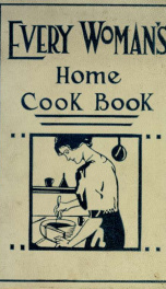 Every woman's home cook book;_cover