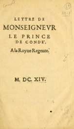 Lettre de Monseignevr le Prince de Condé, a la Royne Regente_cover