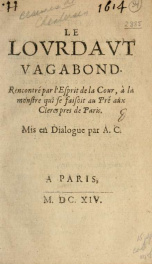 Le lovrdavt vagabond : rencontré par l'Esprit de la Cour, à la monstre qui se faisoit au pré aux clercs pres de Paris_cover