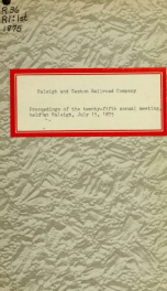 Proceedings of the stockholders of the Raleigh & Gaston Railroad Co. at their ... annual meeting [serial] 1875_cover