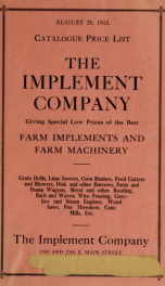 Catalogue and price list the, Implement Company : giving special low prices of the best farm implements and farm machinery_cover