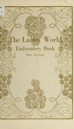 The Ladies' world embroidery book_cover