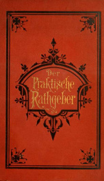 Der unentbehrliche praktische rathgeber_cover