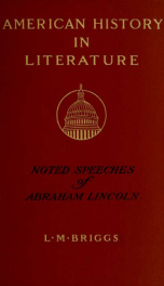 Noted speeches of Abraham Lincoln : including the Lincoln-Douglas debate_cover