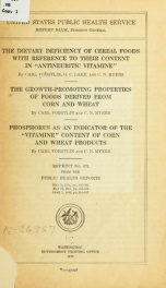 The dietary deficiency of cereal foods with reference to their content in "antineuritic vitamine,"_cover