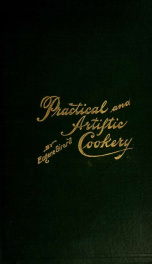 Practical and artistic cookery in five parts .._cover