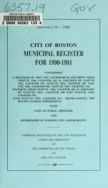 Municipal register : containing rules and orders of the City Council, the city charter and recent ordinances, and a list of the officers of the City of Boston, for .. 1990/1_cover