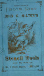 Wholesale price list of John C. Hilton's stencil tools and materials .._cover