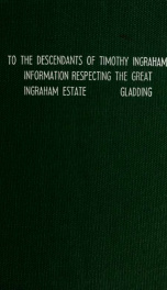 Information respecting the great Ingraham estate in the kingdom of Great Britain_cover