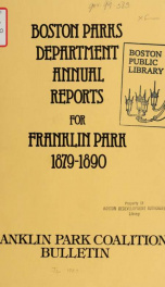 Boston parks department annual reports for Franklin park, 1879-1890_cover