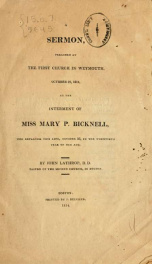 A sermon, preached at the First Church in Weymouth, October 29, 1814, at the interment of Miss Mary P. Bicknell, who departed this life, October 26, in the twentieth year of her age_cover