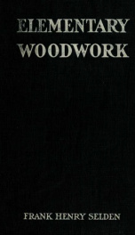 Elementary woodwork for use in manual training classes_cover