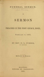 Funeral sermon : a sermon preached in the First Church, Essex, February 8, 1863_cover