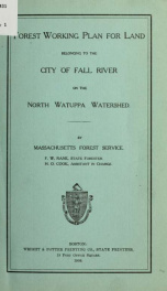 Forest working plan for land belonging to the city of Fall River on the North Watuppa watershed_cover