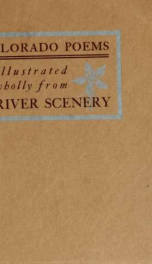 Colorado poems : illustrated wholly from White River scenery_cover