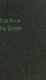 The legend of the trailing arbutus_cover