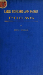 John P. Williams' lyric, domestic and sacred poems_cover