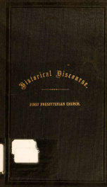 An historical discourse on taking leave of the old church edifice of the First Presbyterian congregation in Baltimore_cover