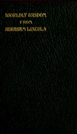 Worldly wisdom from Abraham Lincoln_cover