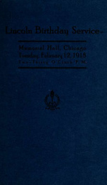 Nineteenth Lincoln birthday service : Memorial Hall, Chicago, Tuesday, February 12th, 1918_cover