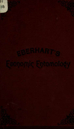 Outlines of economic entomology. Designed as a textbook for school and colleges, and as a reference-book for farmers and gardeners_cover