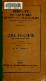 Emil Fischer, sein Leben und sein Werk_cover