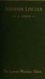 Abraham Lincoln : a poem_cover