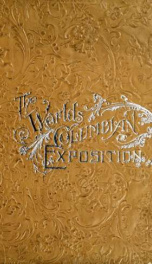 The World's Columbian Exposition : photo-gravures from negatives by the Albertype Company_cover
