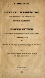 Vindication of General Washington from the stigma of adherence to secret societies_cover