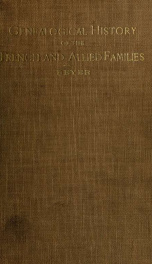A genealogical history of the French and allied families_cover