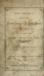 The sermon preached at the farewell service in Old Trinity Church, Pittsburgh, Pa. : on the morning of the nineteenth Sunday after Trinity, October 3d, 1869_cover