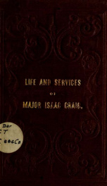 Sketch of the life and services of Isaac Craig, major in the Fourth (usually called Proctor's) regiment of artillery, during the revolutionary war_cover