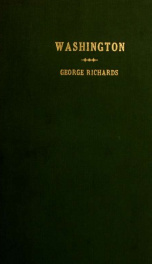 The accepted of the multitude of his brethren : an historical discourse, in two parts ; gratefully commemorating, the unparalleled services, and pre-eminent virtues, of General George Washington_cover