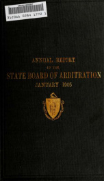 Annual report of the State Board of Conciliation and Arbitration .. 1904_cover