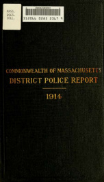 Report of the Chief of the Massachusetts District Police 1914_cover