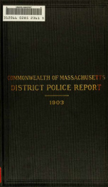 Report of the Chief of the Massachusetts District Police 1903_cover