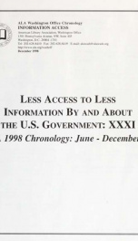 Less access to less information by and about the U.S. Government xxxi: a 1998 chronology: June – December 31_cover