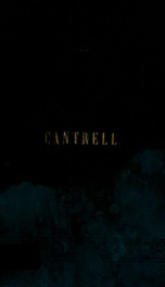 The Cantrell family : a biographical album and history of the descendants of Zebulon Cantrell ... : covering the period from 1700 to 1898_cover