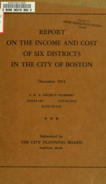 Report on the income and cost of six districts in the city of Boston_cover