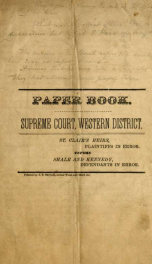 Paper book : Supreme Court, Western District : St Clair's heirs, plaintiffs in error versus Shale and Kennedy, defendents in error_cover