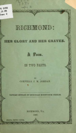 Richmond: her glory and her graves. A poem. In two parts_cover