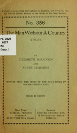 The man without a country; a play in a prologue, three acts and an epilogue_cover